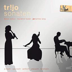 Tr!josonaten - Werke von Telemann, Janitsch, CPE Bach u.a.