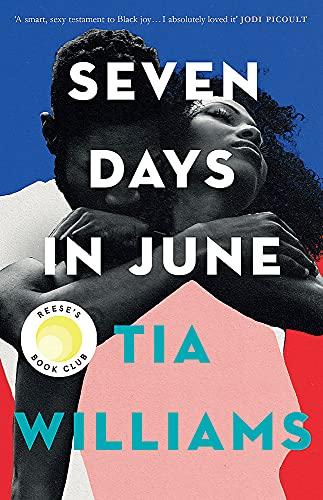 Seven Days in June: Tia Williams