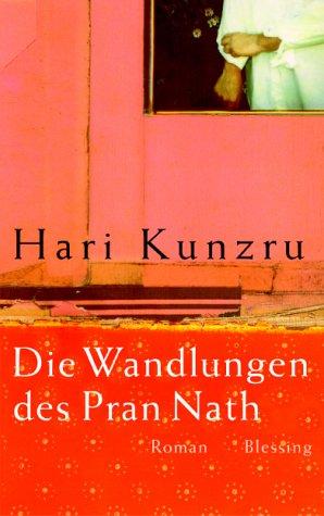 Die Wandlungen des Pran Nath