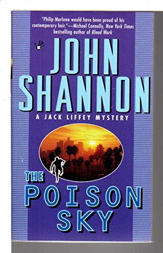 The Poison Sky (Jack Liffey Mystery)