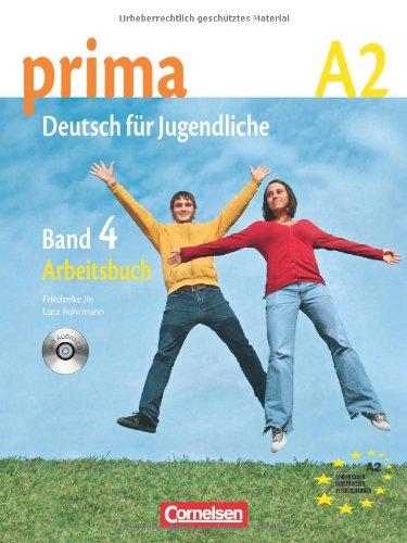 Prima - Deutsch für Jugendliche - Aktuelle Ausgabe: A2: Band 4 - Arbeitsbuch mit Audio-CD