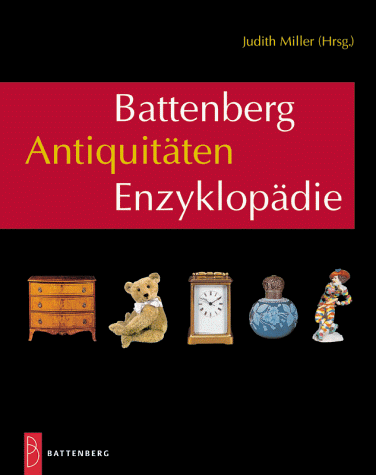 Battenberg Antiquitäten Enzyklopädie