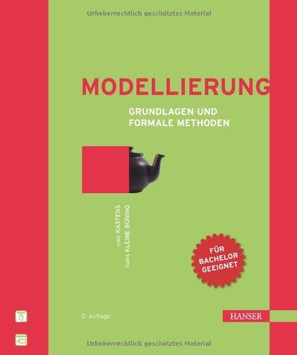 Modellierung: Grundlagen und formale Methoden