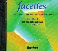 Facettes 2. CD 2. Arbeitsbuchteil.