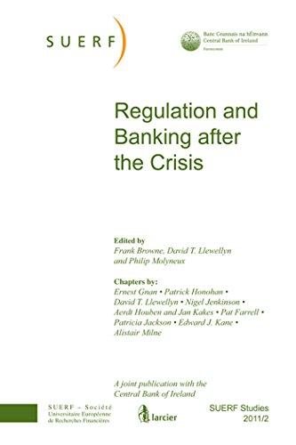 Regulation and Banking after the Crisis (SUERF Studies)