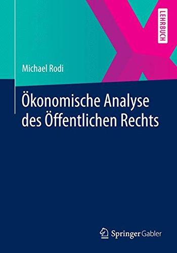 Ökonomische Analyse des Öffentlichen Rechts (German Edition)