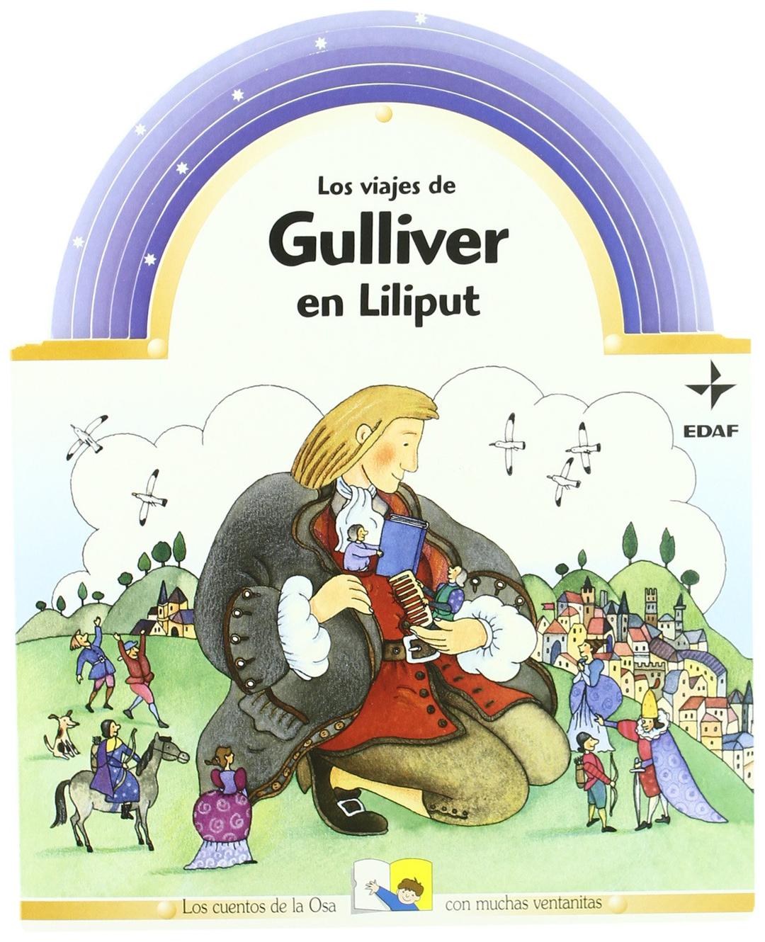 Los viajes de Gulliver en Liliput (Cuentos y Fábulas Infantiles)