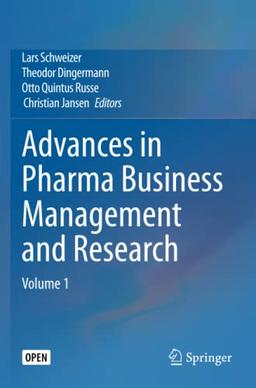 Advances in Pharma Business Management and Research: Volume 1