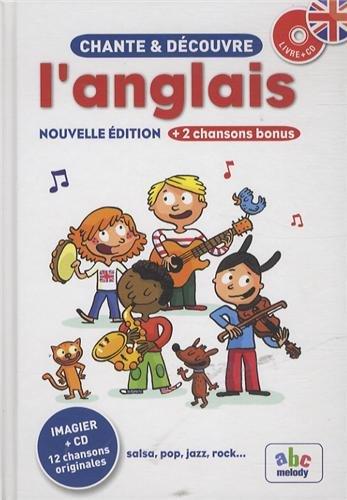 Chante et découvre l'anglais : salsa, pop, jazz, rock... + 2 chansons bonus