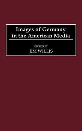 Images of Germany in the American Media