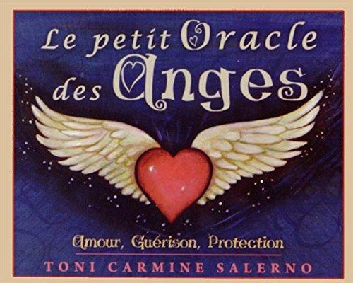 Le petit oracle des anges : amour, guérison, protection