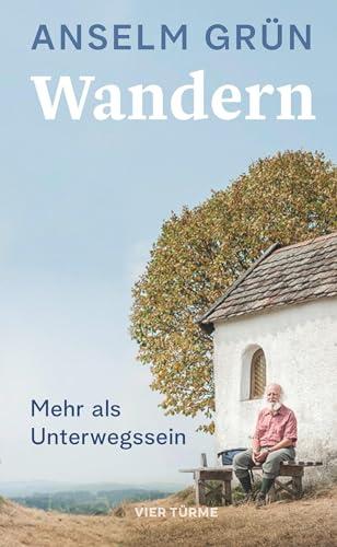 Wandern: Mehr als Unterwegssein