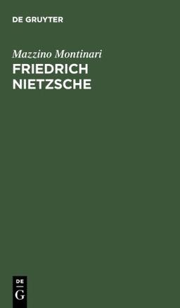 Friedrich Nietzsche. Eine Einführung