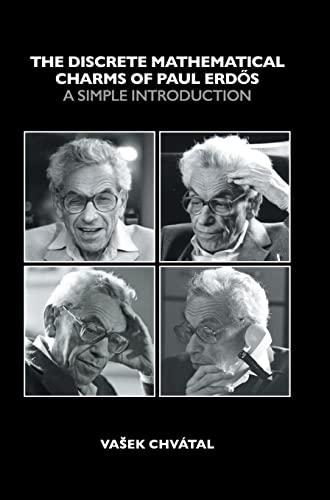 The Discrete Mathematical Charms of Paul Erdős: A Simple Introduction