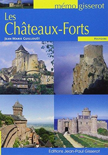 Les châteaux forts