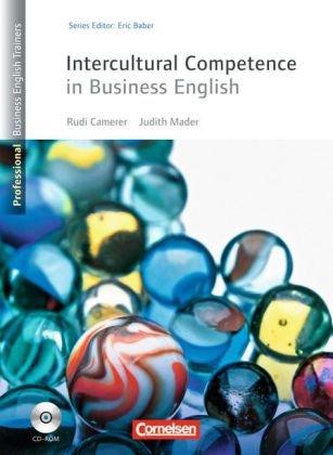 Professional Business English Trainers: Intercultural Competence in Business English: Buch mit Dokumenten-CD