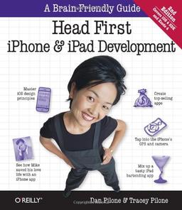 Head First iPhone and iPad Development: A Learner's Guide to Creating Objective-C Applications for the iPhone and iPad