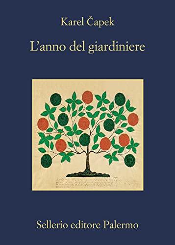 L'anno del giardiniere (La memoria)