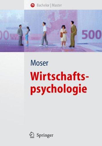 Wirtschaftspsychologie (Springer-Lehrbuch) (German Edition)