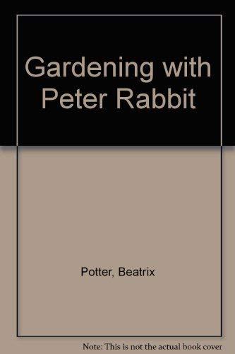 Gardening with Peter Rabbit