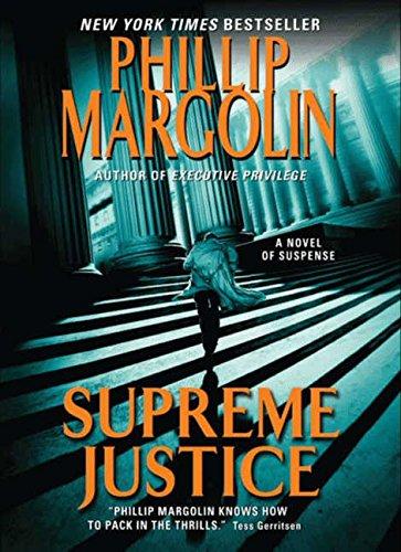 Supreme Justice: A Novel of Suspense