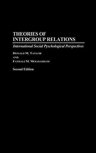 Theories of Intergroup Relations: International Social Psychological Perspectives Second Edition