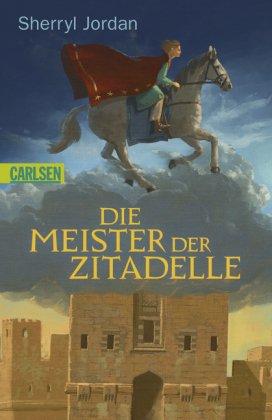 Die Meister der Zitadelle