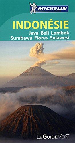 Indonésie : Java, Bali, Lombok, Sumbawa, Flores, Sulawesi