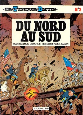 Les Tuniques bleues. Vol. 2. Du nord au sud