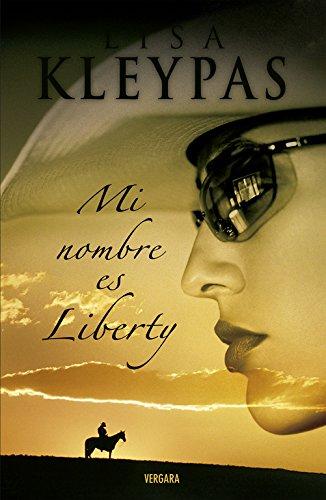 MI NOMBRE ES LIBERTY (AMOR Y AVENTURA, Band 601001)