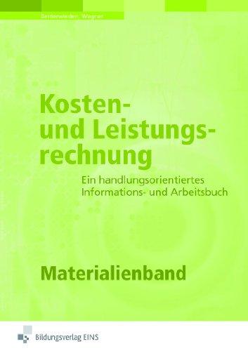 Kosten- und Leistungsrechnung: Materialienband