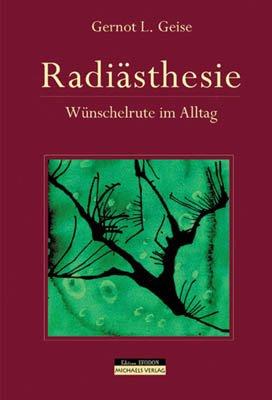 Radiästhesie: Wünschelrute im Alltag