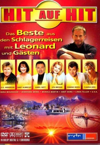 Various Artists - Hit auf Hit. Das Beste aus den Schlagerreisen mit Leonard und Gästen