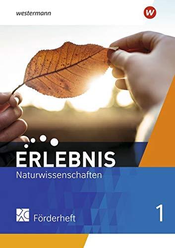 Erlebnis Naturwissenschaften - Allgemeine Ausgabe 2019: Förderheft 1