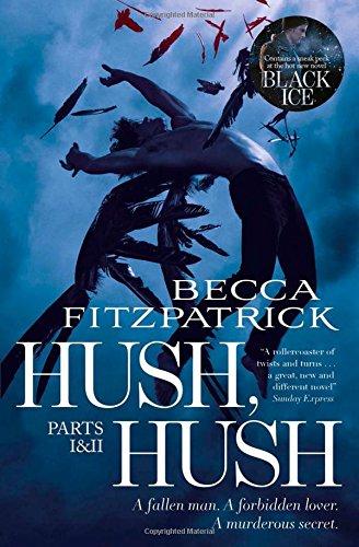 Hush, Hush: Includes Hush, Hush and Crescendo