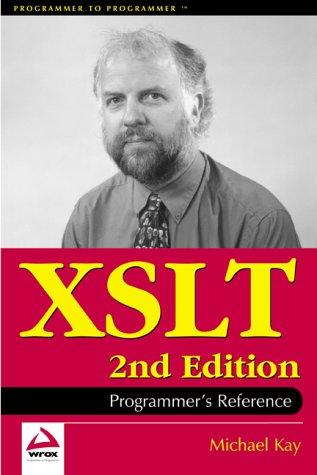 XSLT 2.0: Programmer's Reference (Programmer to Programmer)