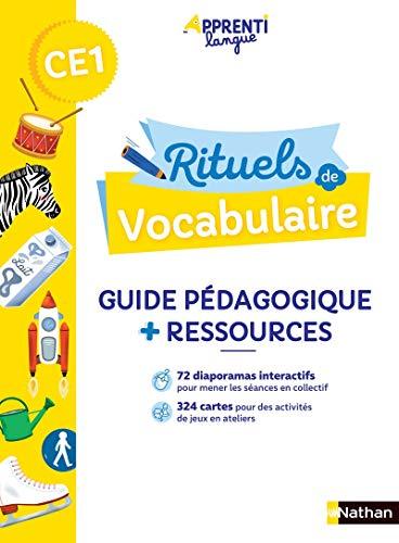 Rituels de vocabulaire CE1 : guide pédagogique + ressources