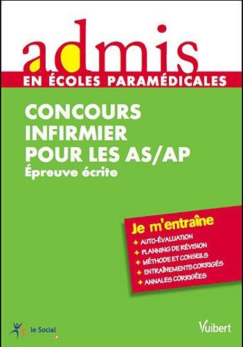 Concours infirmier pour les AS-AP : entrée en IFSI : épreuve écrite