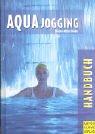 Aqua Jogging Handbuch