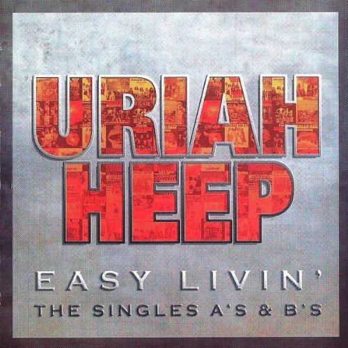 Easy Livin': The Singles A's & B's