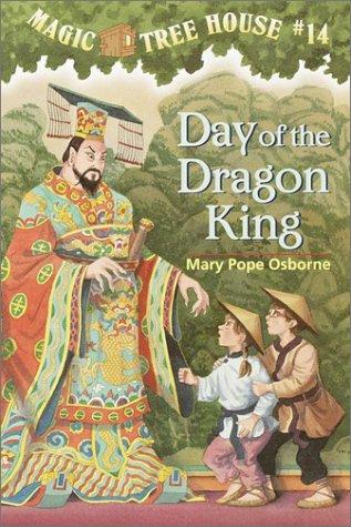 Magic Tree House #14: Day of the Dragon King (A Stepping Stone Book(TM))