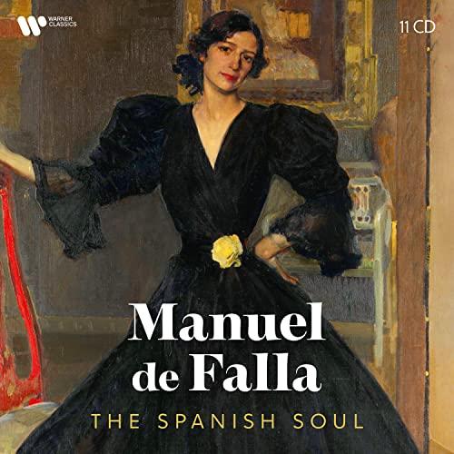 Manuel de Falla-the Spanish Soul