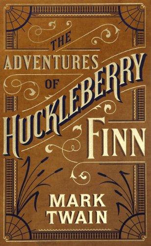 The Adventures of Huckleberry Finn (Barnes & Noble Leatherbound Classic Collection)