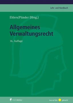 Allgemeines Verwaltungsrecht (C.F. Müller Lehr- und Handbuch)