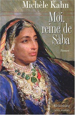 Moi, reine de Saba