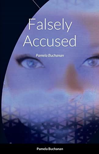 Falsely Accused: Pamela Buchanan