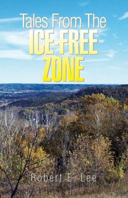 Tales from the Ice-Free Zone