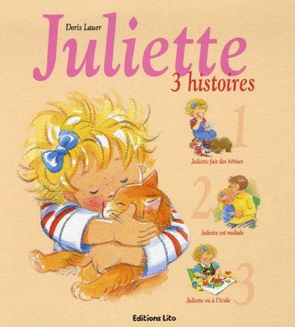 Juliette, 3 histoires. Vol. 1