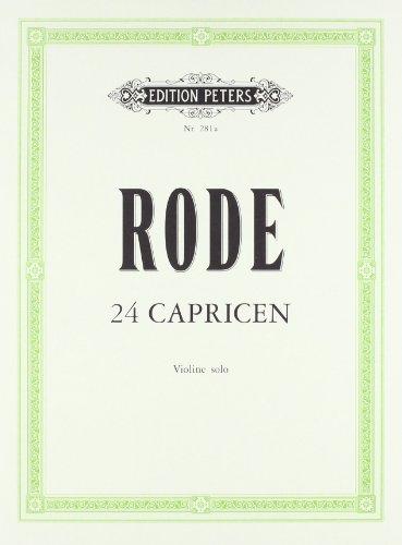 24 Caprices für Violine solo: in Form von Etüden / 24 Caprices in the form of studies for Solo Violin