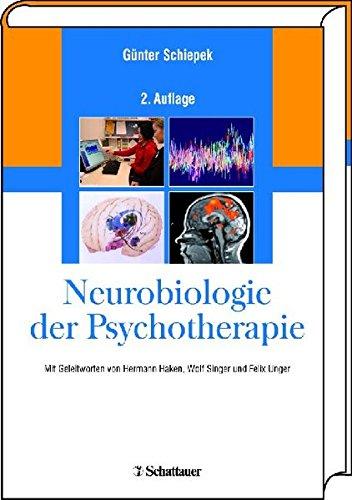 Neurobiologie der Psychotherapie